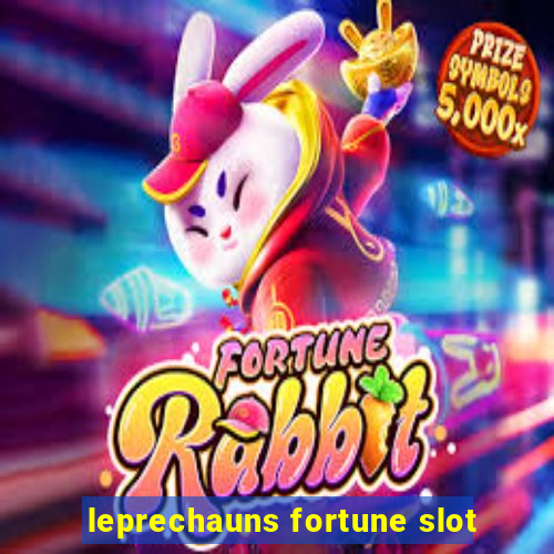 leprechauns fortune slot